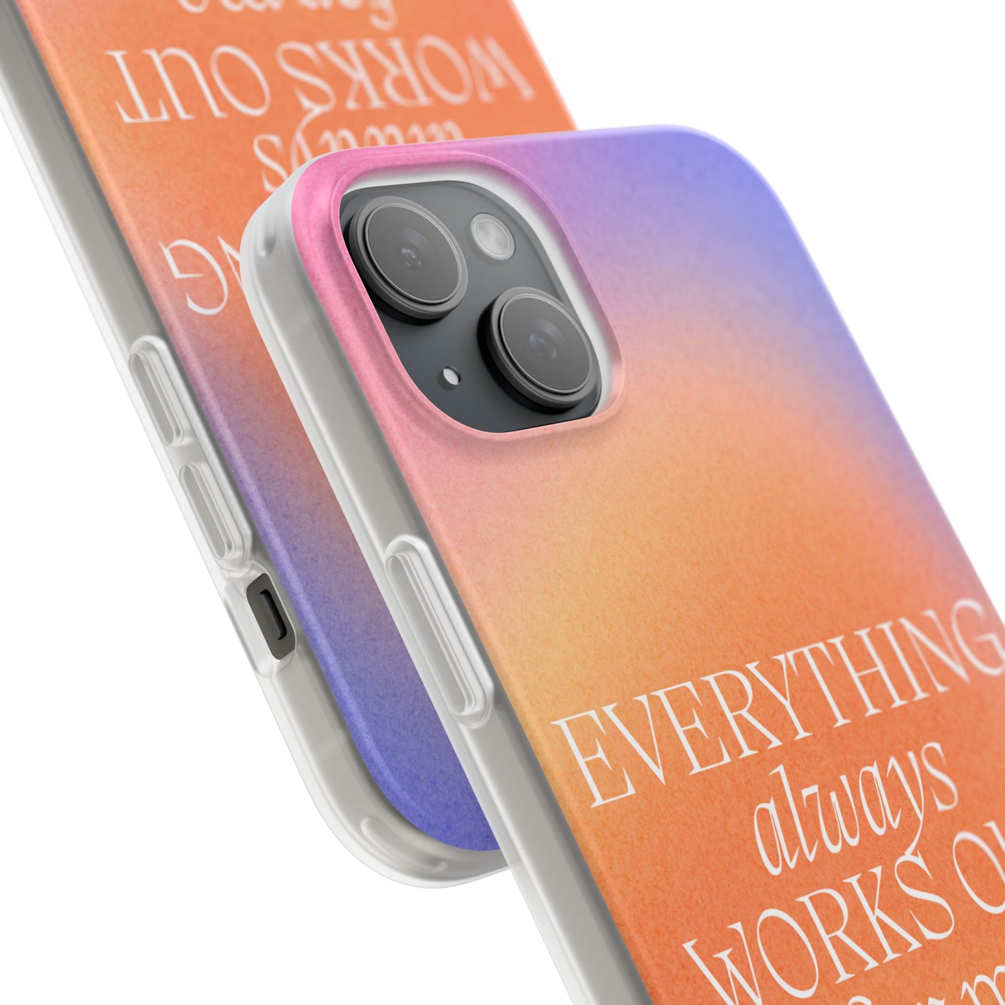 Everything Always Works Out for Me iPhone Case