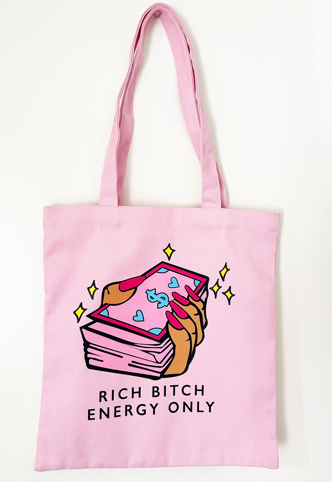 Rich Bitch Energy Only Tote Bag